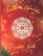 Merry Christmas Mandala Coloring Book: Meditational, Zen, Mantra - Christmas Themed Mandala Adult Coloring Book B08P4VQDSF Book Cover