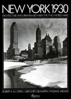 New York 1930: Architecture Between the Two World Wars 0847818381 Book Cover