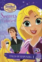 Disney's Tangled the Series: Secrets Unlocked 0736438262 Book Cover