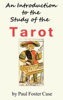 An Introduction to the Study of the Tarot 1936690837 Book Cover