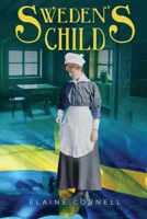 Sweden's Child 153206778X Book Cover