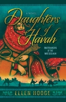 Daughters of Havah Vol. 1: Matriarchs of the Messiah (Daughters of Havah: Matriarchs of Israel) B0DQDGSMCS Book Cover