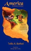 America-A Destiny Unveiled 1591607388 Book Cover