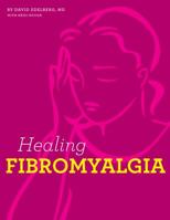 Healing Fibromyalgia 0984033718 Book Cover
