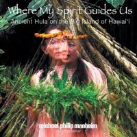 Where My Spirit Guides Us 0984480366 Book Cover