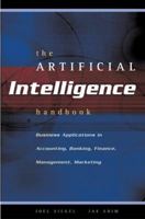 The Artificial Intelligence Handbook: Business Applications 0538726970 Book Cover