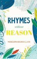 Rhymes without Reason 1637677650 Book Cover