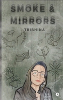 Smoke and Mirrors 1649517416 Book Cover