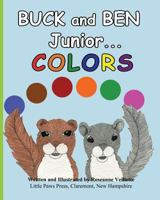 Buck and Ben Junior: Colors 0997750405 Book Cover