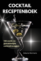 Cocktail Receptenboek (Dutch Edition) 1836238789 Book Cover