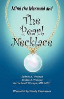 Mimi the Mermaid and the Pearl Necklace 061528504X Book Cover