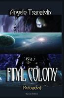 Final Colony Reloaded 1481959522 Book Cover