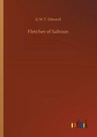 Fletcher of Saltoun 1720325103 Book Cover