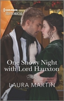 One Snowy Night with Lord Hauxton 1335505849 Book Cover