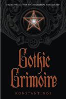 Gothic Grimoire 0738702552 Book Cover