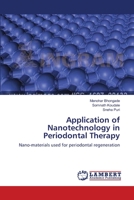 Application of Nanotechnology in Periodontal Therapy 3659184578 Book Cover