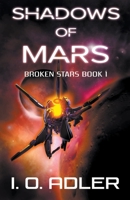 Shadows of Mars B095GPCPS4 Book Cover