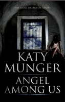 Angel Among Us 0727882015 Book Cover