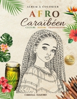 AFRO Caraïbéen: Culture • Nature • Transmission (French Edition) B0HCL2DKHY Book Cover