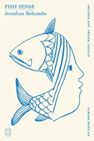 Fish Sense (Picador Shorts) 1250391210 Book Cover