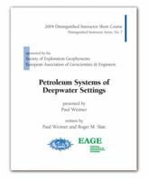 Petroleum Systems Of Deepwater Settings (Distinguished Instructor Series) 1560800860 Book Cover