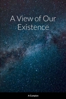 A View of Our Existence 035944699X Book Cover