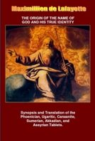 THE ORIGIN OF THE NAME OF GOD AND HIS TRUE IDENTITY 1312376546 Book Cover