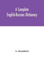A complete English-Russian dictionary 9354033113 Book Cover