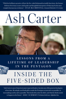 Inside the Five-Sided Box: Lessons from a Lifetime of Leadership in the Pentagon 1524743917 Book Cover