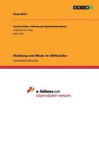 Kleidung und Mode im Mittelalter 3656769761 Book Cover