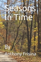 Seasons In Time B08W7GB3TF Book Cover