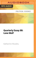 Lone Wolf: Albanese And The New Politics B0BPLMSPDQ Book Cover