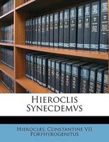 Hieroclis Synecdemvs - Primary Source Edition 1293014516 Book Cover