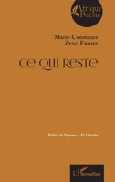 Ce qui reste (Afrique Poésie) (French Edition) 2343090378 Book Cover