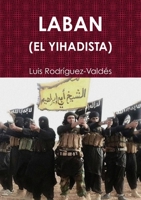 LABAN (EL YIHADISTA) 0244002797 Book Cover