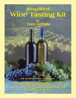 Simplified Wine Tasting Kit 1546231269 Book Cover