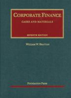 Bratton's Corporate Finance, 7th 1609300599 Book Cover