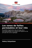 Les zones de failles perméables et leur rôle 6203366730 Book Cover