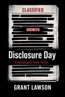Disclosure Day: When Truth Becomes Dangerous B0G94256X9 Book Cover