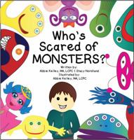 Who's Scared of Monsters 0989010201 Book Cover