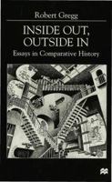 Inside Out, Inside in: Essays in Comparative History 0333741153 Book Cover