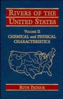 Rivers of the United States, Volume II: Chemical and Physical Characteristics 0471107522 Book Cover