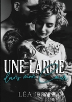 Une Larme dans mon Coeur (French Edition) B08SH42THZ Book Cover