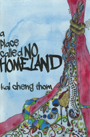 A Place Called No Homeland 1551526794 Book Cover