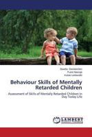 Behaviour Skills of Mentally Retarded Children 3659478113 Book Cover