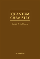 Quantum Chemistry (Physical Chemistry Series) 1891389505 Book Cover