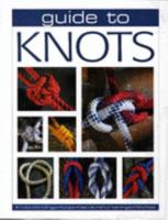 Guide to Knots 1405450282 Book Cover