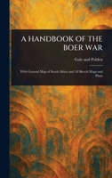 A Handbook of the Boer War - War College Series 102305826X Book Cover