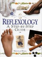 Reflexology: A Step-By-Step Guide ("in a Nutshell" Series) 1862040109 Book Cover