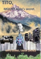 Tito: mount Gola's secrets 1326626388 Book Cover